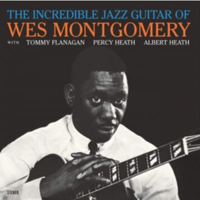 Montgomery, Wes - Incredible Jazz Guitar of Wes Montgomery LP – Hledejceny.cz