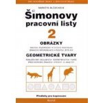 Šimonovy pracovní listy 2 - Markéta Mlčochová – Hledejceny.cz