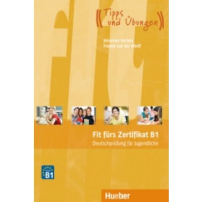 Fit fürs Zertifikat B1 Lehrbuch für Jugendliche, mit Code für mp3-Download – Zbozi.Blesk.cz