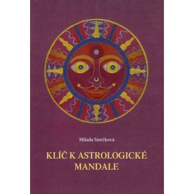 KLÍČ K ASTROLOGICKÉ MANDALE – Hledejceny.cz