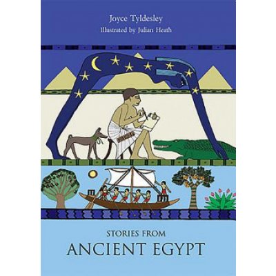 Stories from Ancient Egypt - J. Heath, J. Tyldesley