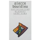 Sociologické hledání sebe sama - Pierre Bourdieu