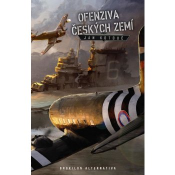 Ofenziva českých zemí, 2. vydání - Jan Kotouč