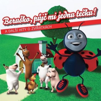 Kompilace - Beruško, půjč mi jednu tečku!, 1CD, 2014