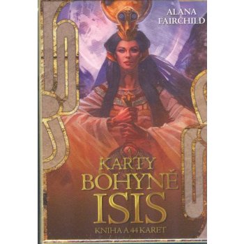 Karty bohyně Isis - Alana Fairchild