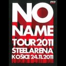 No Name : Tour 2011 DVD