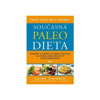 Současná paleo dieta - Loren Cordain