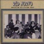 Red Norvo - Rock It For Me CD – Hledejceny.cz