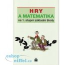 Hry a matematika na 1. stupni základní školy - Eva Krejčová