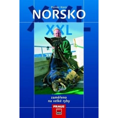 Norsko XXL zaměřeno na velké ryby