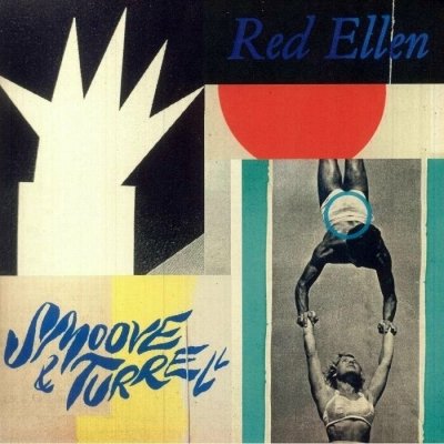 Smoove + Turrell - Red Ellen LP