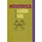 Hovorca samého seba – Hledejceny.cz