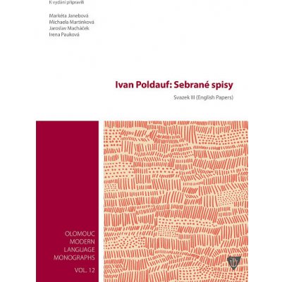 Ivan Poldauf: Sebrané spisy. Svazek III