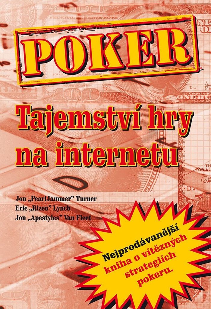 Poker - Tajemství hry na internetu