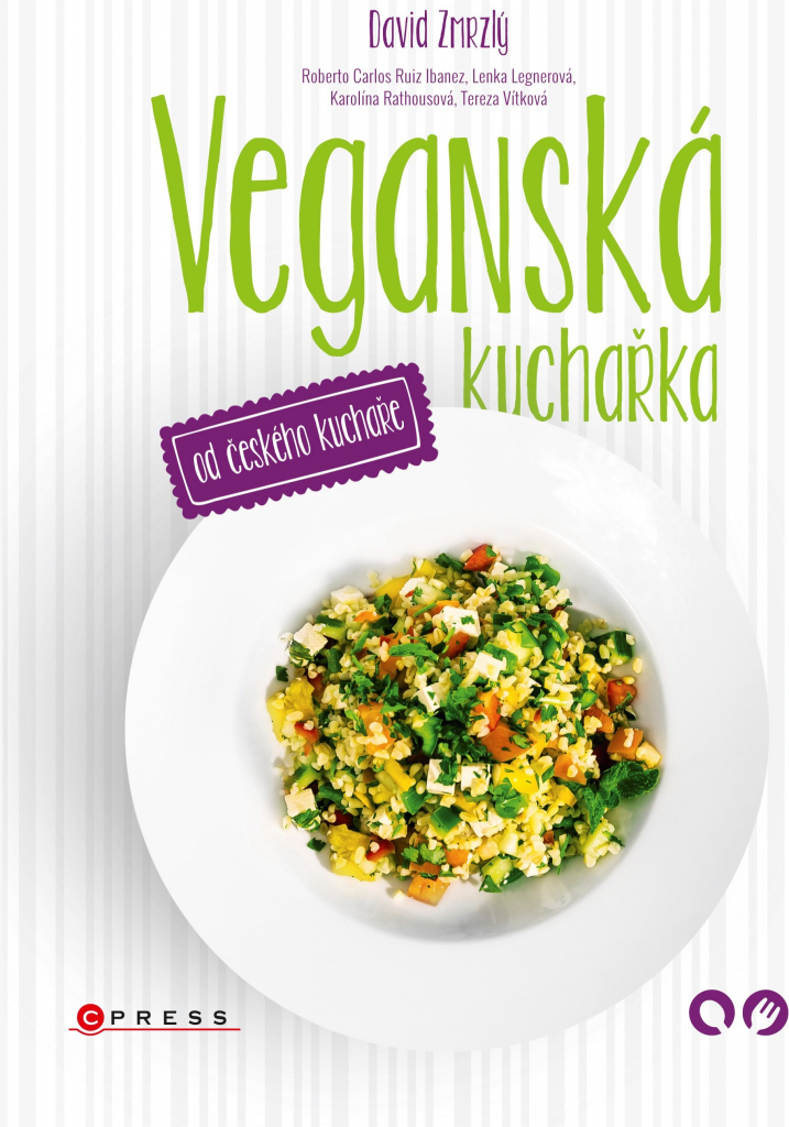 Veganská kuchařka od českého kuchaře