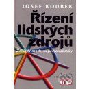 Řízení lidských zdrojů - Koubek Josef