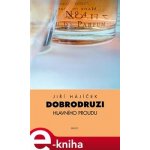 Dobrodruzi hlavního proudu - Jiří Hájíček – Zboží Mobilmania