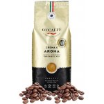 O'Ccaffé Crema e Aroma 100% zrnková 1 kg – Hledejceny.cz
