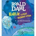 Karlík a velký skleněný výtah - Dahl Roald – Hledejceny.cz