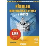 Přehled matematiky a fyz.v kos Lang, Vošický, Vladimír, Zdeněk – Zboží Mobilmania