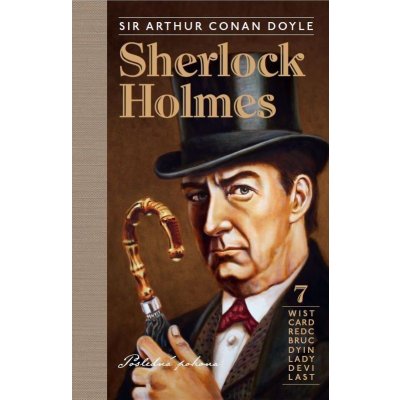 Sherlock Holmes 7: Posledná poklona - Arthur Conan Doyle – Hledejceny.cz