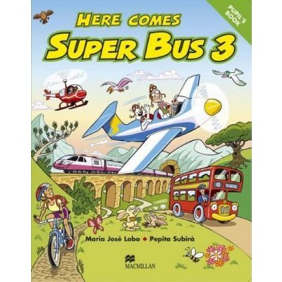 Here Comes Super Bus 3: Pupil´s Book – Zbozi.Blesk.cz