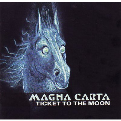 MAGNA CARTA Ticket To The Moon CD – Hledejceny.cz