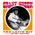 Green Grant - Latin Bit -Remast- CD – Hledejceny.cz