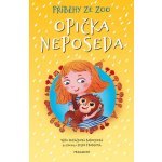 Příběhy ze zoo - Opička neposeda - Věra Hudáčková Barochová – Zboží Mobilmania