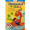 Kniha Dinosaurus ve škole: O Vašíkovi a jeho kamarádu Danovi - První čtení - Eva María Gey