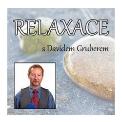 Relaxace s Davidem Gruberem - Gruber David