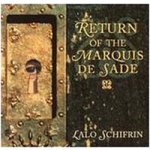 Schifrin, Lalo - Return Of The Marquis De Sade – Hledejceny.cz