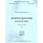 Peněžní ekonomie (Finanční trhy), 6.vydání – Hledejceny.cz