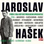 Výběr z díla světově proslulého spisovatele - Jaroslav Hašek - čte Jan Werich, Vlasta Burian – Zbozi.Blesk.cz