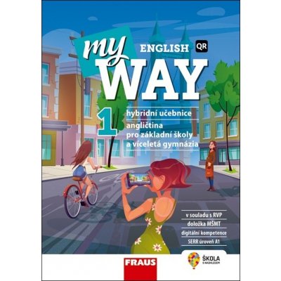 My English Way 1 - Hybridní učebnice - Audrey Cowan; Paola Tite; Jana Čadová – Hledejceny.cz