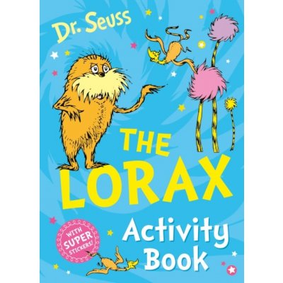 The Lorax Activity Book - Theodor Seuss Geisel – Hledejceny.cz