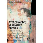Attachment, Sexuality, Power – Hledejceny.cz