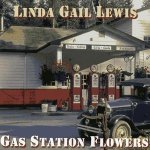 Lewis Linda Gail - Gas Station Flowers CD – Hledejceny.cz