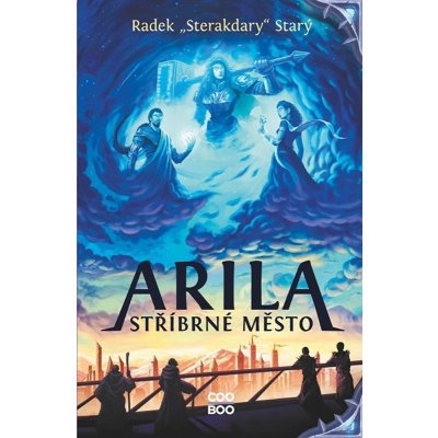 Arila: Stříbrné město - Radek Starý – Zboží Mobilmania