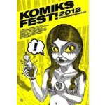 Komiksfest! 2012 – Ott Thomas, O'Barr James a kolektiv – Hledejceny.cz