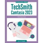 TechSmith Camtasia 2023: The Essentials Siegel KevinPaperback – Hledejceny.cz