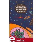 Stopařův průvodce Galaxií 1 - Douglas Adams – Sleviste.cz