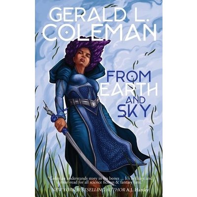 From Earth and Sky: A Collection of Science Fiction and Fantasy Stories Coleman Gerald L.Paperback – Hledejceny.cz