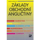 Základy obchodní angličtiny - Dušková Libuše a kolektiv