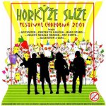 Horkýže slíže - Festival Chorobná Vinyl 2 LP – Zboží Mobilmania