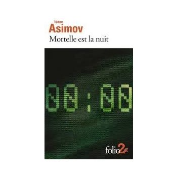 Asimov I. - Mortelle est la nuit 2E