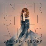 Farmer Mylene - Interstellaires CD – Hledejceny.cz