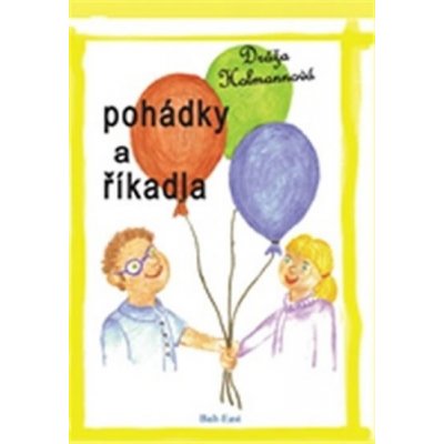 Pohádky a říkadla - Dráža Holmannová