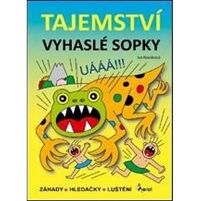 Tajemství vyhaslé sopky - Iva Nováková – Hledejceny.cz