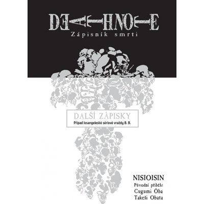 Death Note Zápisník smrti: Další zápisky - Případ losangeleské sériové vraždy B. B. – Zbozi.Blesk.cz